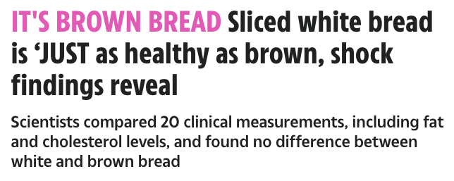 It's Brown Bread. Sliced white bread is 'JUST as healthy as brown, shock findings reveal'
