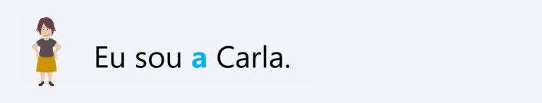 Eu sou a Carla.