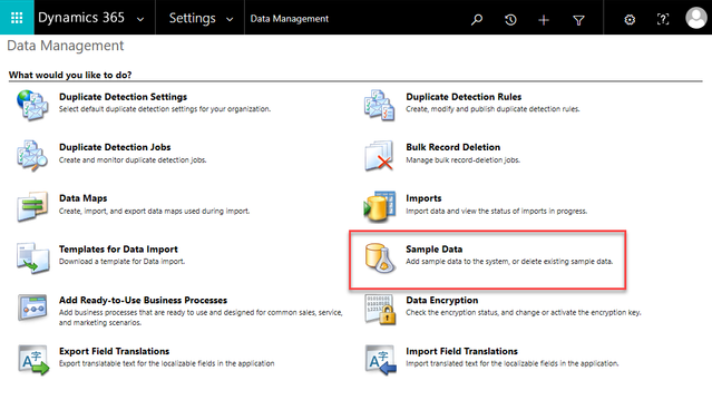 A screenshot of Dynamics 365 data management page, with the Sample Data option highlighted