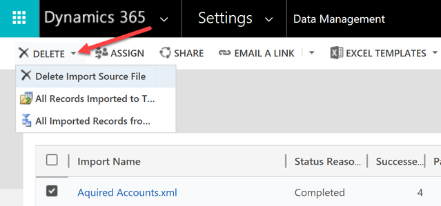 A screenshot of Dynamics 365 Data Management screen, with the latest imported file, selected, and the option to Delete Import Source file highlighted