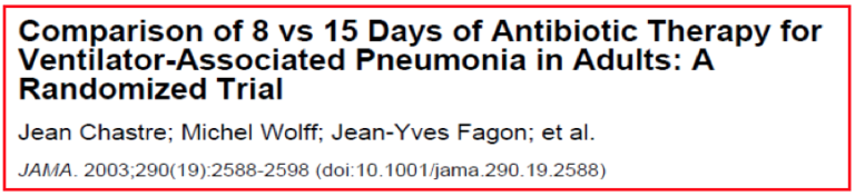 Comparison of 8 vs 15 days of antibiotic therapy for ventilator-assisted pneumonia in adults