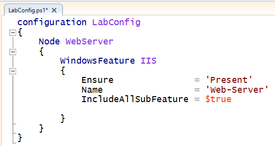 A screenshot of a Powershell script, called LabConfig.ps1, demonstrating the configuration as code. The values assigned are Ensure as Present, Name as Web-Server, and IncludeAllSubFeature as True.