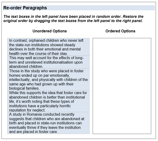 Re-order Paragraphs. The text boxes in the left panel have been placed in random order. Restore the original order by dragging the text boxes from the left panel to the right panel