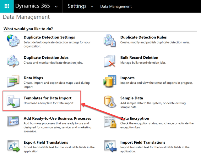 A screenshot of the Data Management screen on Dynamics 365, with the Templates for Data Import option highlighted