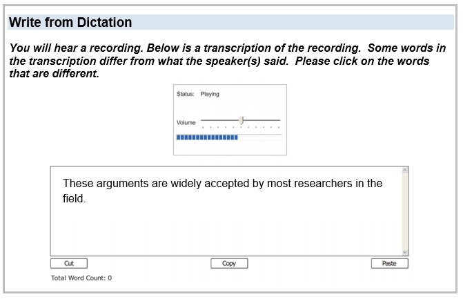 Text box with instructions to hear a recording of a sentence and text field to enter the words as heard