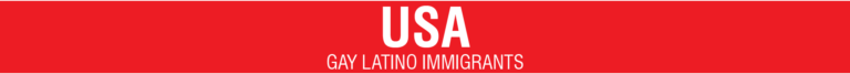 USA - Gay Latino Immigrants 