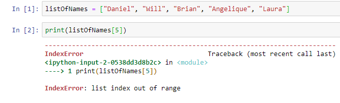 Index Out Of Range: screenshot of code showing a Python error generated when trying to reference the sixth name from a list of five names - IndexError: list index is out of range