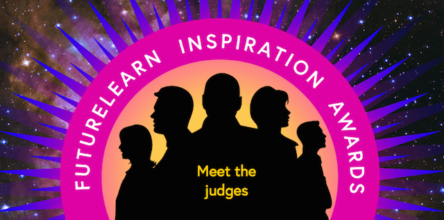 FutureLearn Inspiration Awards: Meet the judges