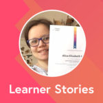 Fl471 Learner Stories Alice
